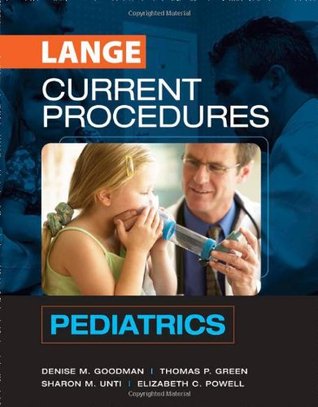 CURRENT Procedures Pediatrics (Lange Medical Books)