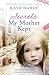 Secrets My Mother Kept