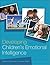 Developing Children's Emotional Intelligence (Continuum Education)