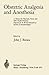 Obstetric Analgesia and Anesthesia: A Manual for Physicians, Nurses and Other Health Personnel, Prepared for the World Federation of Societies of Anaesthesiologists