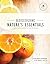 Rediscovering Nature's Essentials - A Simplified Essential Oil Desk Reference - Great for Young Living Essential Oil products created by Gary Young