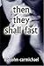 Then They Shall Fast by John Carmichael