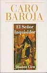 El señor inquisidor