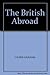 The British Abroad