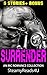 ROMANCE: SURRENDER, An MC Romance Bundle