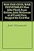 WAS THE CIVIL WAR INEVITABLE? How John Floyd, Isaac Greene, John McGowan et al Could Have Stopped the Civil War