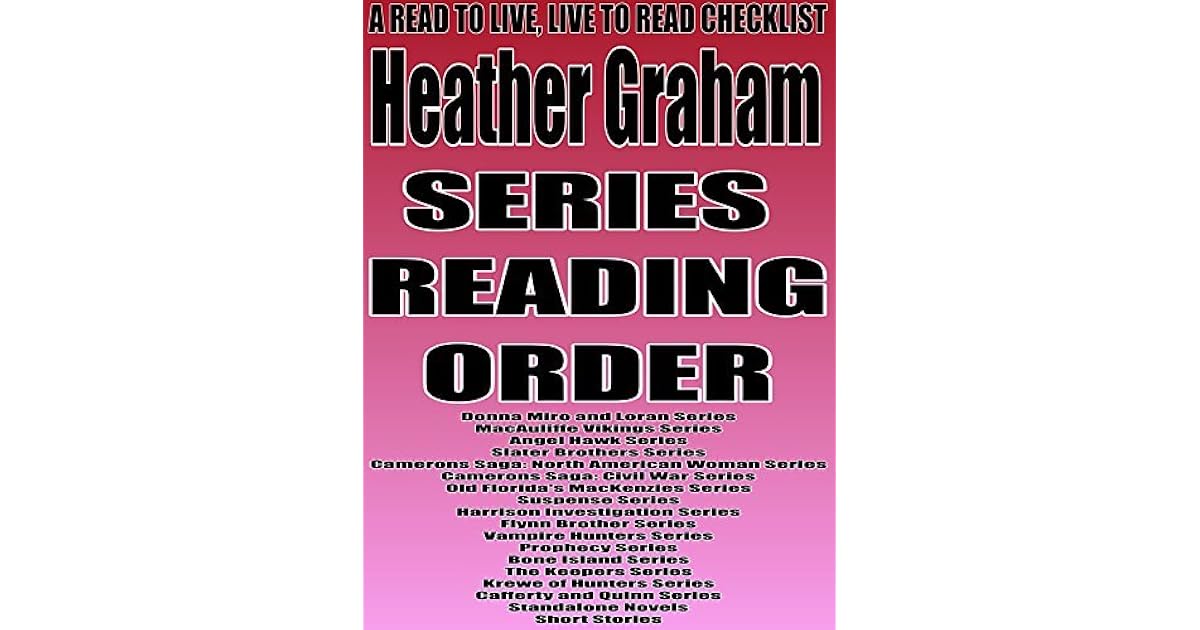 Heather Graham: Series Reading Order: A Read to Live, Live to Read ...