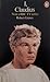 I, Claudius by Robert Graves I, Claudius by Robert Graves