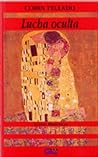 Lucha oculta: nov...