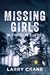 Missing Girls: In Truth is Justice
