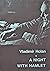 A night with Hamlet (East E...
