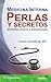 Medicina Interna. Perlas y secretos: Aforismos clínicos y fisiopatología (Spanish Edition)