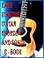 Easy Guitar Chords & Songs for New Guitarists - For Acoustic or Electric Guitar (Beginner Guitar Lessons Book 1)