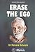 Erase The Ego