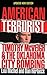 American Terrorist by Lou Michel
