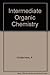 Intermediate Organic Chemistry