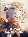 L'homme montagne by Amélie Fléchais