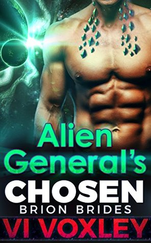 Alien General's Chosen (Brion Brides, #4)
