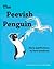 The Peevish Penguin