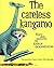The Careless Kangaroo by Earle Goodenow