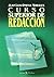 Curso superior de redacción (Cervantes) (Spanish Edition)