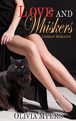 Love and Whiskers (Kindle Edition)