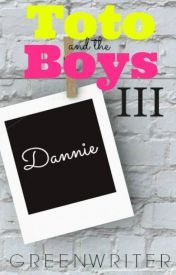 Toto and the Boys: Dannie (Unknown Binding)