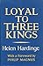 Loyal to Three Kings