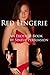 Red Lingerie: An erotic e-book by Sinful Persuasion