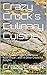 Crazy Crock's Culinary Cuisine by Crazy Crock