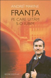 Franța pe care uităm s-o iubim