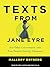 Texts from Jane Eyre: And Other Conversations with Your Favorite Literary Characters
