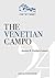 The Venetian Campo: Ideal setting for social life and community (Eye on Venice Book 24)