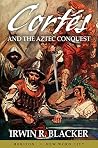 Cortés and the Az...