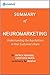 Neuromarketing: Summary of the Key Ideas - Original Book by Patrick Renvoise, Christophe Morin: Understanding the Buy Buttons in Your Customer's Brain
