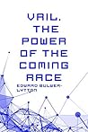Vril, The Power o...