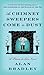 As Chimney Sweepers Come to Dust (Flavia de Luce, #7)