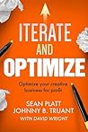 Iterate And Optimize by Sean Platt