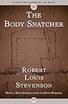 The Body Snatcher by Robert Louis Stevenson