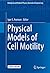 Physical Models of Cell Motility (Biological and Medical Physics, Biomedical Engineering)
