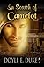 In Search of Camelot by Doyle Duke