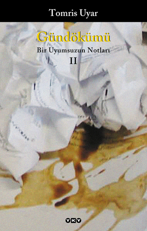 Gündökümü: Bir Uyumsuzun Notları 2 (Paperback)