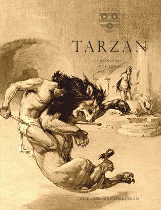 Tarzan: The Novels: Volume 2 (Four Novels)
