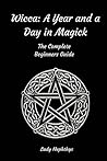 Wicca: A Year and...