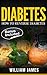 Diabetes: How To Reverse Diabetes