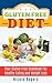 Gluten-Free Diet: Your Gluten Free Cookbook For Healthy Eating and Weight Loss: Your Source of Gluten-Free Recipes, Gluten-Free Desserts, Gluten-Free Vegan ... Baking Recipes (Gluten-Free Books 1)