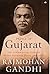 PRINCE OF GUJARAT: THE EXTRAORDINARY STORY OF PRINCE GOPALDAS DESAI: 1887-1951: The Extraordinary Story of Prince Gopaldas Desai (1887-1951)