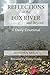 Reflections on the Fox River and Beyond: A Daily Devotional