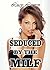 Seduced by Hot MILF(Taboo Mature, MILF Taboo Erotica, Older Woman Younger Man, First Time, Seduced Erotica)