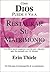 Cómo DIOS Puede y Va a Restaurar Su Matrimonio (Spanish Edition)